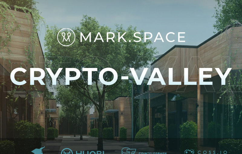 Blockchain Powered 3D and VR Open Source Platform MARK.SPACE Announces the Launch of CRYPTO.VALLEY Virtual  City