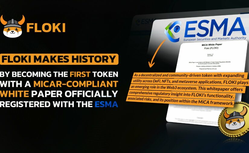 Floki Registers MiCAR-Compliant White Paper With ESMA